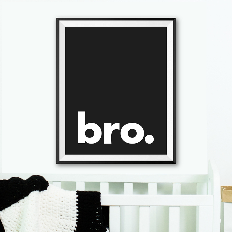 Baby Boy Nursery Quotes - Bro. Impresión de póster de tipografía